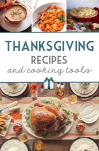 Delicious Thanksgiving Recipes and Cooking Tools