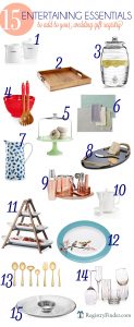 Must Have Entertaining Essentials | RegistryFinder.com
