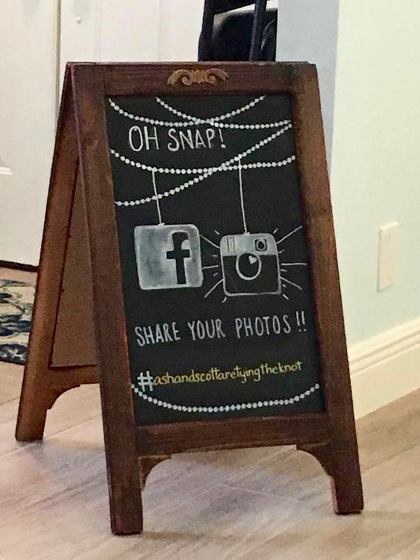 Oh Snap! Share your photos chalkboard | wedding hashtag