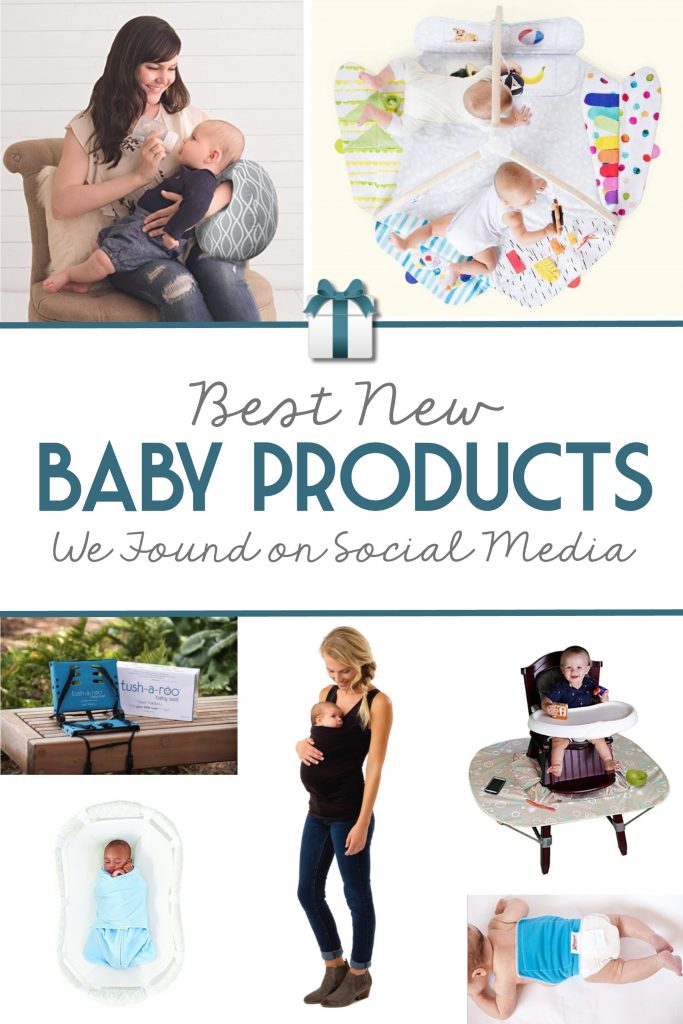 Best New Baby Prodcuts we Found on Social Media | 2018
