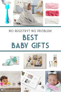 Best Baby Gifts for Parents Without a Registry