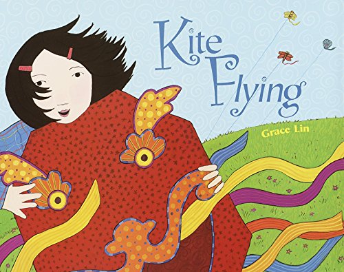 Kite Flying, by Grace Lin