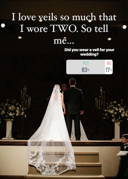 did you wear a veil for your wedding instagram poll